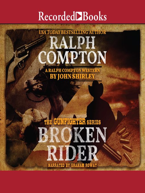 Title details for Ralph Compton Broken Rider by Ralph Compton - Available